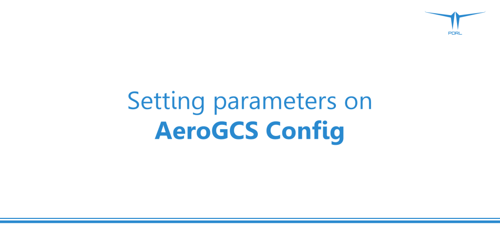 Setting Parameters on AeroGCS Config (Ag++ Flight Controller)